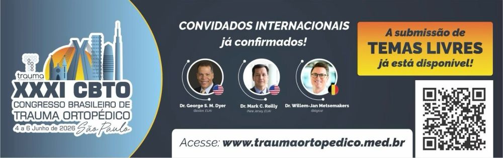 XXXI CBTO reúne especialistas e evidencia avanços no trauma ortopédico